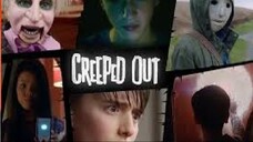 Creeped Out S01E02