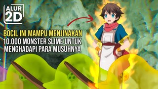 DIANGGAP BOCIL BIASA PADAHAL PENJINAK SLIME TERKUAT TAK TERKALAHKAN