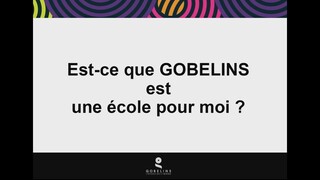 Est-ce que GOBELINS est une école pour moi ?