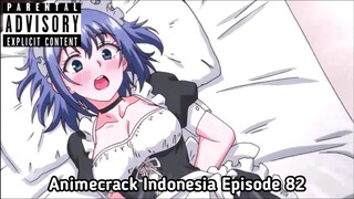 Animecrack Indonesia Episode 82 - Ketika disekap, dipaksa ngeyuri dan diperk*** maid