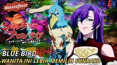 Wanita ini Lebih Memilih Sunraku?! - Shangri-la Frontier - Blue Bird [AMV]