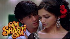 Om Shanti Om (2007) | Shah Rukh Khan & Deepika Padukone