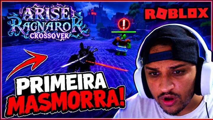 ARISE RAGNAROK CROSSOVER:  ENTRANDO NA MINHA PRIMEIRA MASMORRA NO ROBLOX