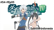 DanMachi S4 Episode 5 Subtitle Indonesia