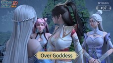Over Goddess Episode 37 Sub Indo