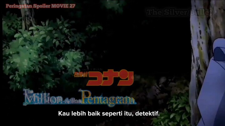 Peringatan Spoiler !!!  Movie 27 -  Detective Conan bagian kejar-kejaran ⚔️ ( subtitle Indonesia )