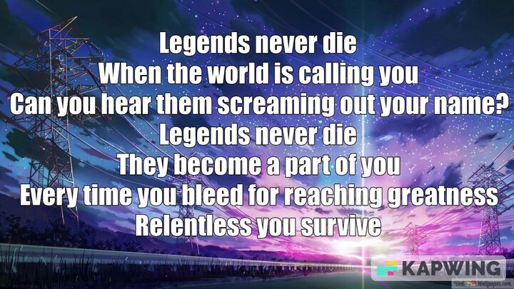 legends never die song lyrics