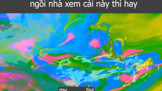 ngồi nhà xem cái này thì hay p1 #mytivi