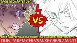 MIKEY VS TAKEMICHI BERLANJUT!! SIAPA YANG MEMBUAT MIKEY KESAL? TOKYO REVENGERS CHAPTER DISKUSI