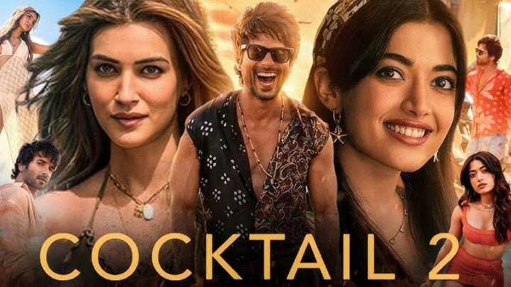 Cocktail 2 (2026) | Hindi | 720p