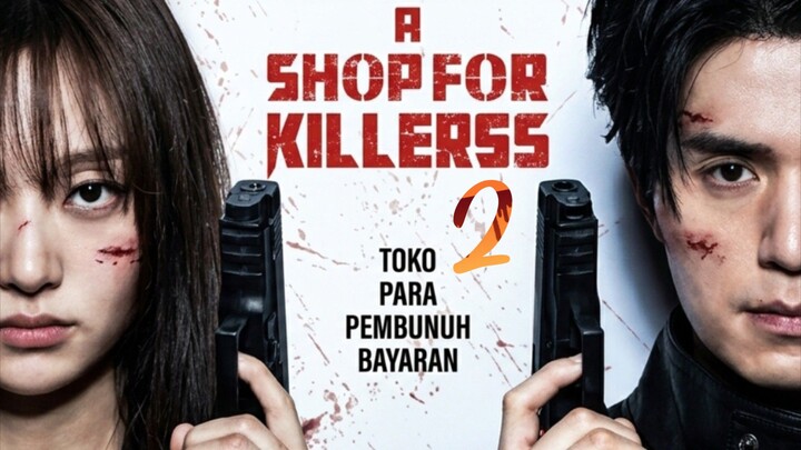 A SHOP FOR KILLERSS SEASON 2 || KDRAMA SERIES