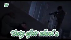 10- Duty after school 2023 ( Part 2) Ep 10 English subtitles