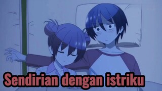 Sendirian dengan istriku