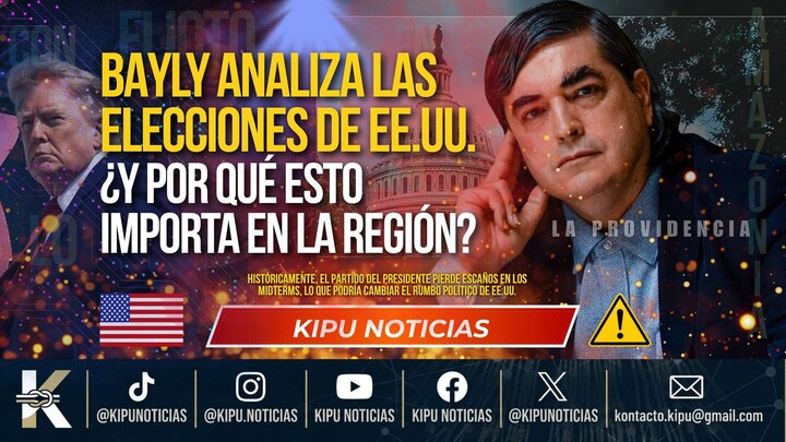 BAYLY ANALIZA LAS ELECCIONES DE EE.UU. ¿Y POR QUÉ ESTO IMPORTA EN LA REGIÓN?