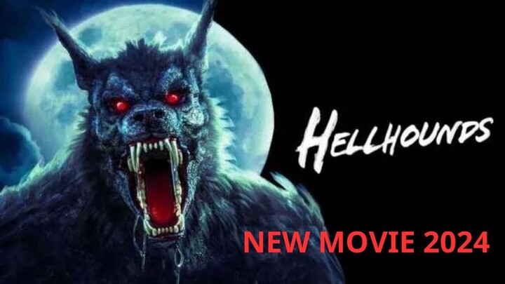 Movie hellhounds (New and watch : link in description)