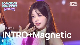 ILLIT (아일릿) - INTRO+Magnetic @인기가요 inkigayo 20240609