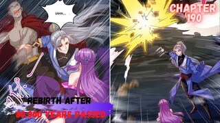 Rebirth After 80.000 Years chapter 190 aa yang chen datang