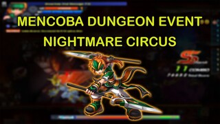 Main Dungeon Event Nightmare Circus Pake Ryan - Grand Chase Classic Indonesia