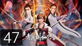 Legend of Lotus Sword Fairy Eng sub Episode 47