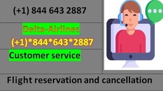 19_Ways to Access Delta Airlines®™ Customer Service Number | Ultimate 2025 Expert Shortcut Guide