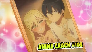 Ternyata di HP dia ada foto tidak senonoh kita berdua [Anime Crack ] 108