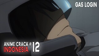 baru mau login malah mati listrik | Anime crack Indonesia #12