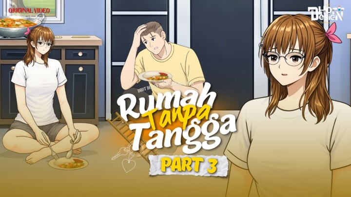 RUMAH TANPA TANGGA - Animasi Sekolah