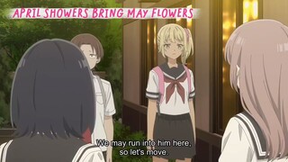 April Showers Bring May Flowers [ EP9 PART11 ]