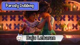 Parody Dubbing - Baju Lebaran