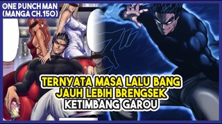 (Manga OPM 150) | SADAR DIRI!!! Masa Mudanya Lebih Parah, Bang Mengajak Garou untuk Tobat!!