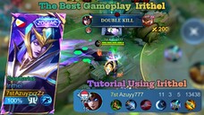 The Best Marksman = Irithel | The Best Gameplay Irithel, Best Build and Emblem Irithel 👌