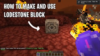 How to Make and Use Lodestone Block in Minecraft 1.17