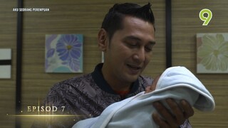 Aku Seorang Perempuan Ep. 7