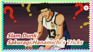 [Slam Dunk] Sakuragi Hanamichi's Tricks_1