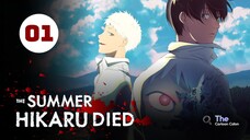 Tập 1| Mùa Hè Hikaru Chết - Hikaru Ga Shinda Natsu【 Vietsub 】