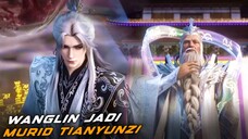 Renegade Immortal Episode 104 || Akhirnya Wang Lin Menjadi Murid All-Seer