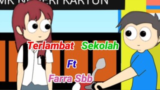 Terlambat sekolah