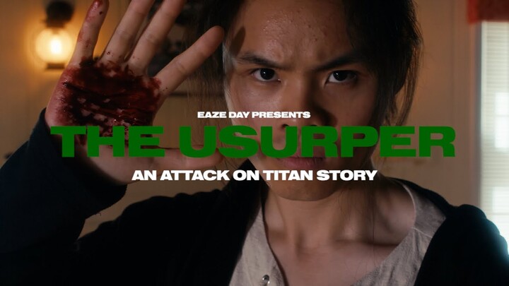 THE USURPER (Attack On Titan Fan Film)