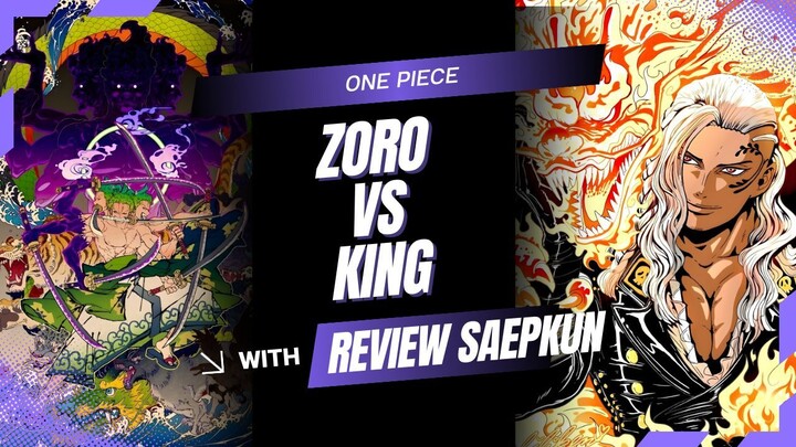 PERTARUNGAN PUNCAK ANTARA KING MELAWAN ZORO | ONE PIECE