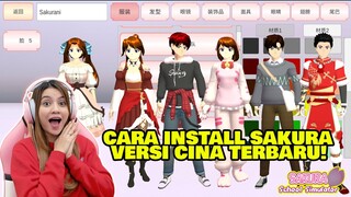 CARA INSTALL SAKURA VERSI CINA TERBARU!! COBAIN ID NYA SEKARANG!! SAKURA SCHOOL SIMULATOR-PART 672