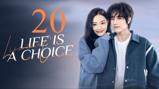 EP20 Life is a Choice (2025)