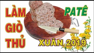 Cách làm Giò Thủ giòn mềm, Làm PATÊ