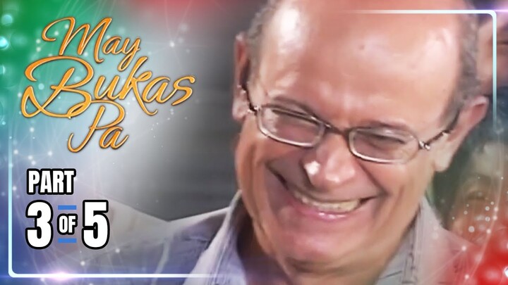 May Bukas Pa | Episode 74 (3/5) | July 9, 2024