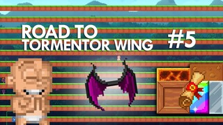 ROAD TO TORMENTOR WINGS #5 | Pixel Worlds