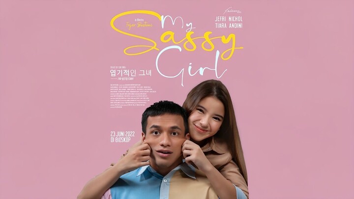 My Sassy Girl (2022) Sub Indo