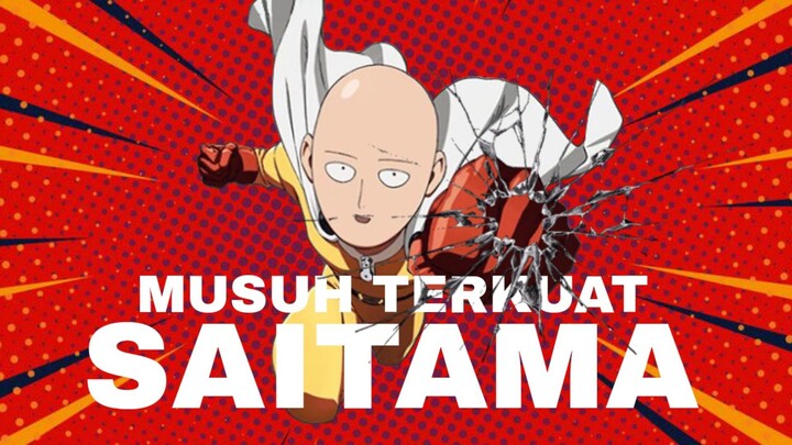 Musuh Terkuat Saitama Sensei Dari Awal Season