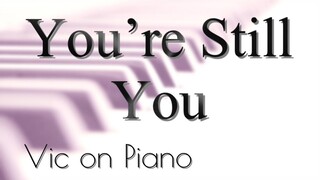You're Still You (Josh Groban)