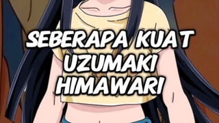 ANALISA KEMAMPUAN HIMAWARI UZUMAKI 🥶