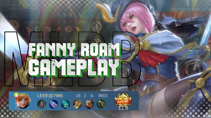 Membuat Musuh dan tim kesal dengan Fanny roam