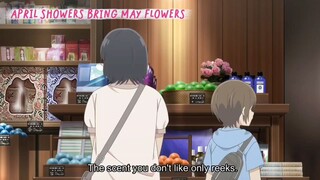 April Showers Bring May Flowers [ EP8 PART3 ]